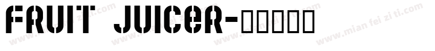 Fruit Juicer字体转换